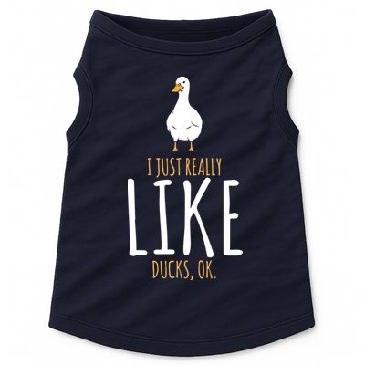 Duck Gifts I Just Really Like Ducks, Ok Doggie Tank