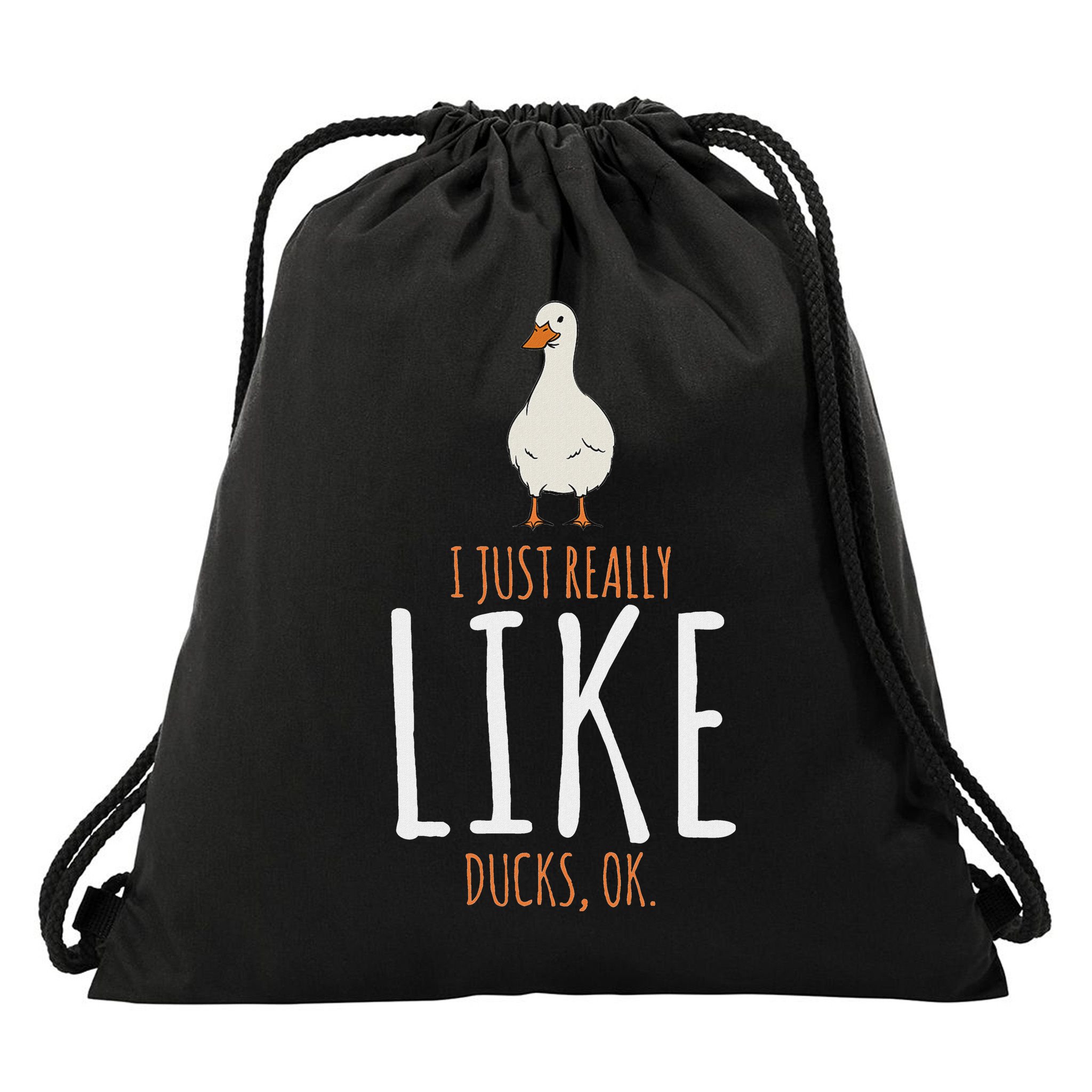 Duck Gifts I Just Really Like Ducks Ok Drawstring Bag