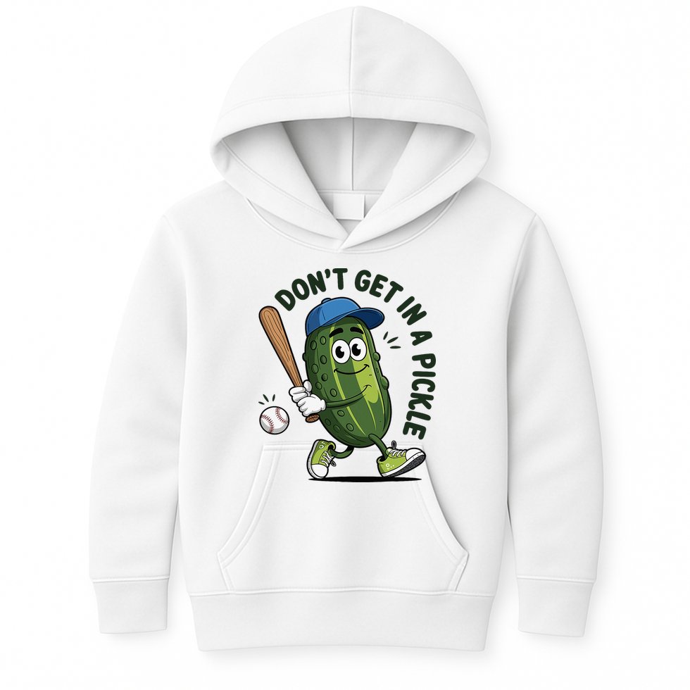 Don't Get In A Pickle Funny Baseball Women Kids Hoodie