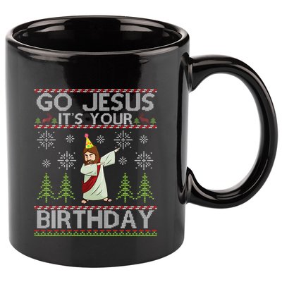 Dabbing Go Jesus Its Your Birthday Merry Christmas Day 11oz C Handle Ceramic Mug