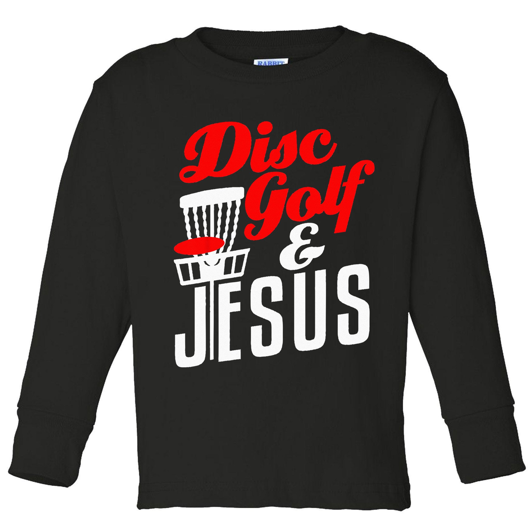 Disc Golf Jesus Christian Gift Funny Golfing Golfer Lover Toddler Long Sleeve Shirt