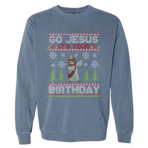 Dabbing Go Jesus It Is Your Birthday Merry Christmas Garment-Dyed Sweatshirt