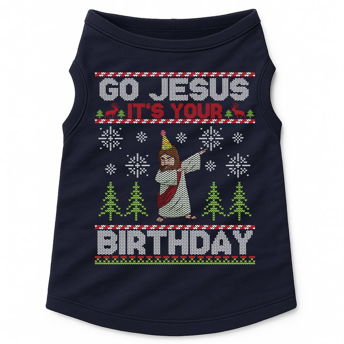Dabbing Go Jesus It Is Your Birthday Merry Christmas Doggie Tank