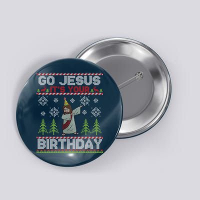 Dabbing Go Jesus It Is Your Birthday Merry Christmas Button