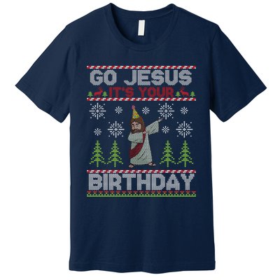 Dabbing Go Jesus It Is Your Birthday Merry Christmas Premium T-Shirt