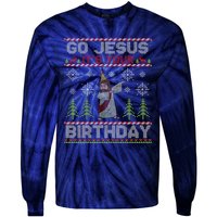 Dabbing Go Jesus It Is Your Birthday Merry Christmas Tie-Dye Long Sleeve Shirt