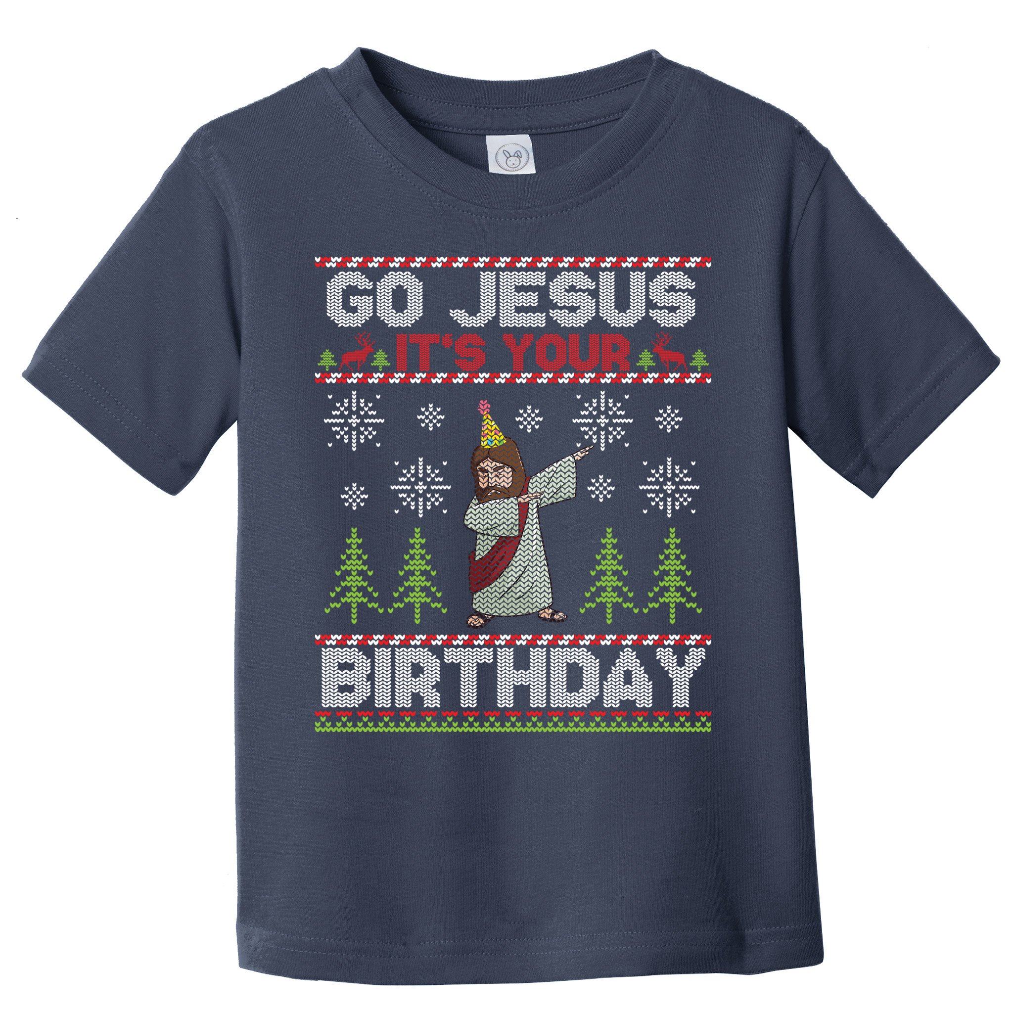 Dabbing Go Jesus It Is Your Birthday Merry Christmas Toddler T-Shirt