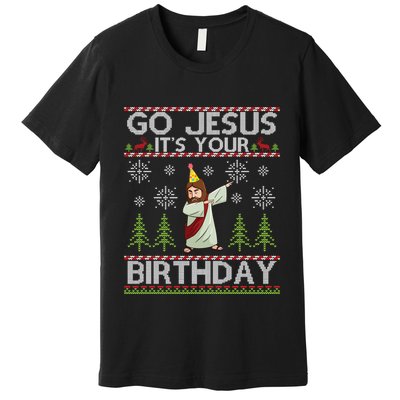 Dabbing Go Jesus ItS Your Birthday Merry Christmas Day Premium T-Shirt