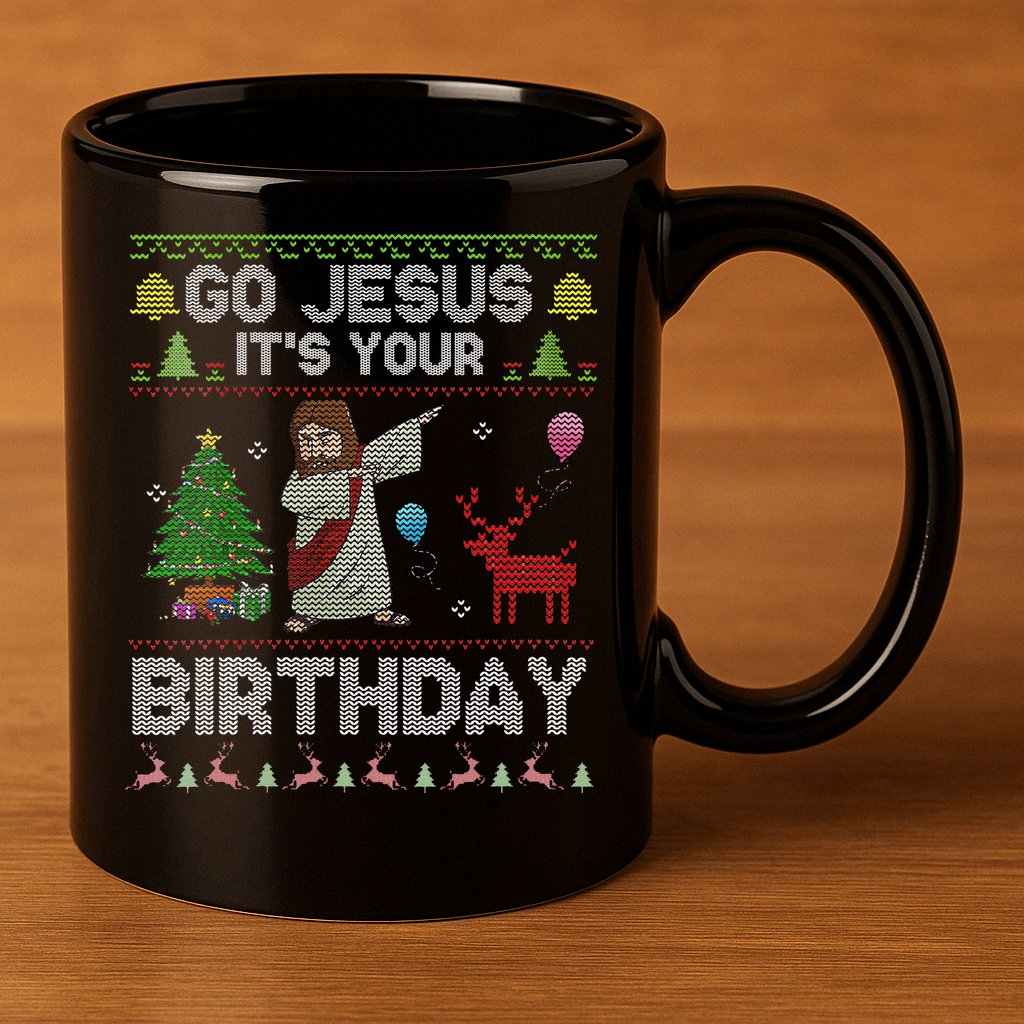 Dabbing Go Jesus Its Your Birthday Merry Christmas Day 11oz C Handle Ceramic Mug
