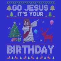 Dabbing Go Jesus Its Your Birthday Merry Christmas Day Hoodie