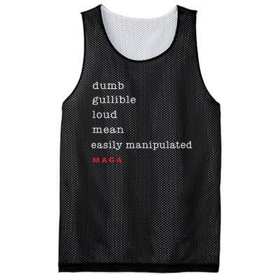 Dumb Gullible Loud Mean Easily Manipulated Maga Mesh Reversible Basketball Jersey Tank