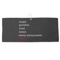 Dumb Gullible Loud Mean Easily Manipulated Maga Large Microfiber Waffle Golf Towel