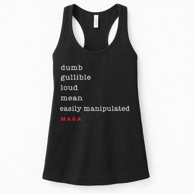 Dumb Gullible Loud Mean Easily Manipulated Maga Womens Tank Top