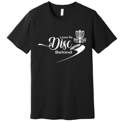 Disc Golf Leave No Disc Behind Red II Premium T-Shirt