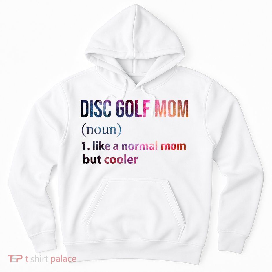 Disc Golf Mom Hoodie