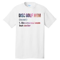 Disc Golf Mom Tall T-Shirt