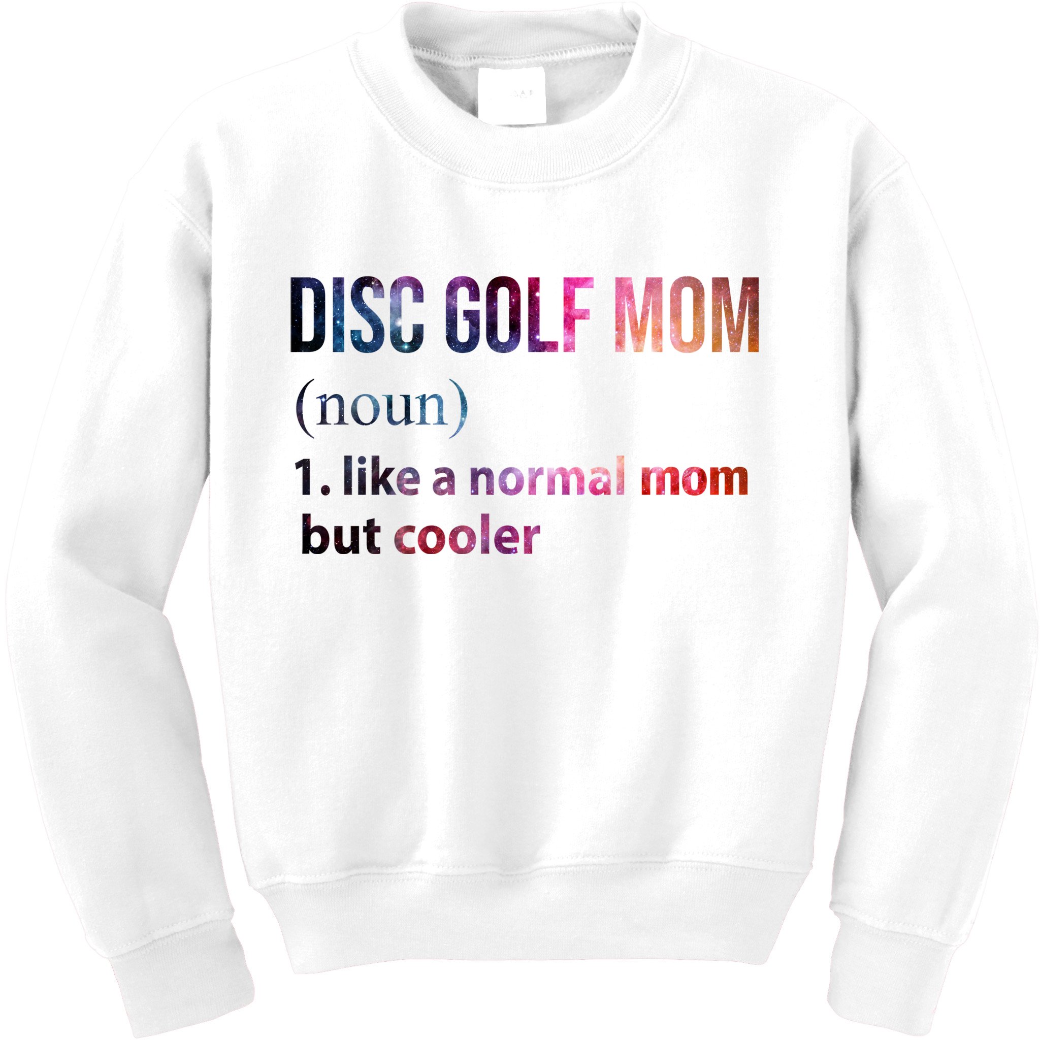 Disc Golf Mom Kids Sweatshirt