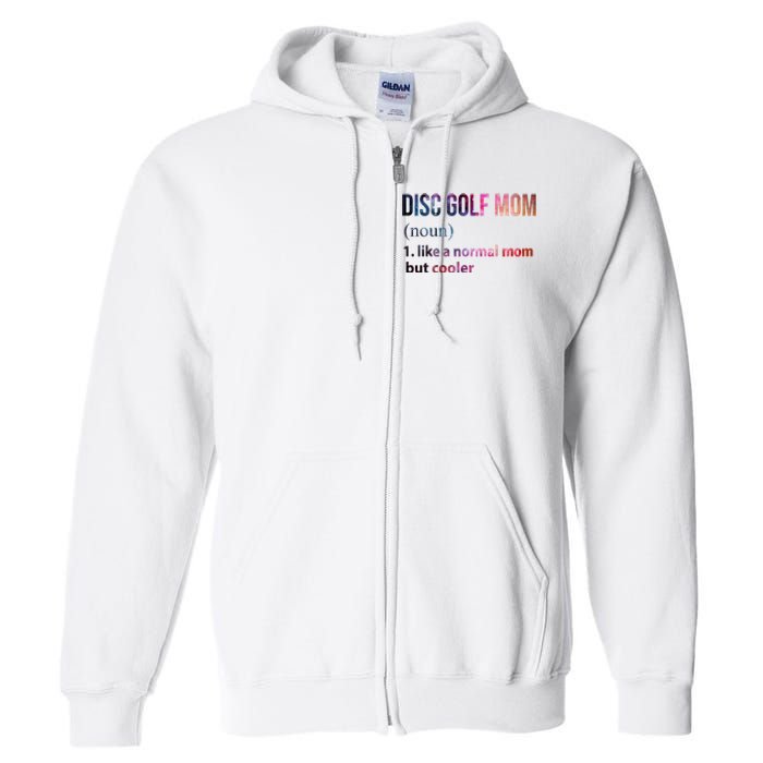 Disc Golf Mom Full Zip Hoodie