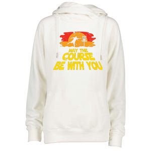 Disc Golf May The Course Be With You Trendy Golf Womens Funnel Neck Pullover Hood