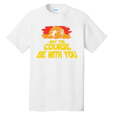 Disc Golf May The Course Be With You Trendy Golf Tall T-Shirt