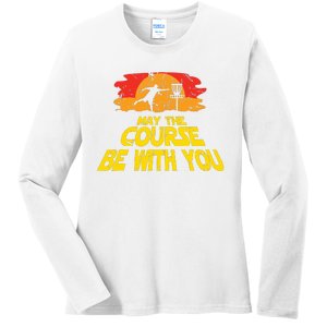 Disc Golf May The Course Be With You Trendy Golf Ladies Long Sleeve Shirt