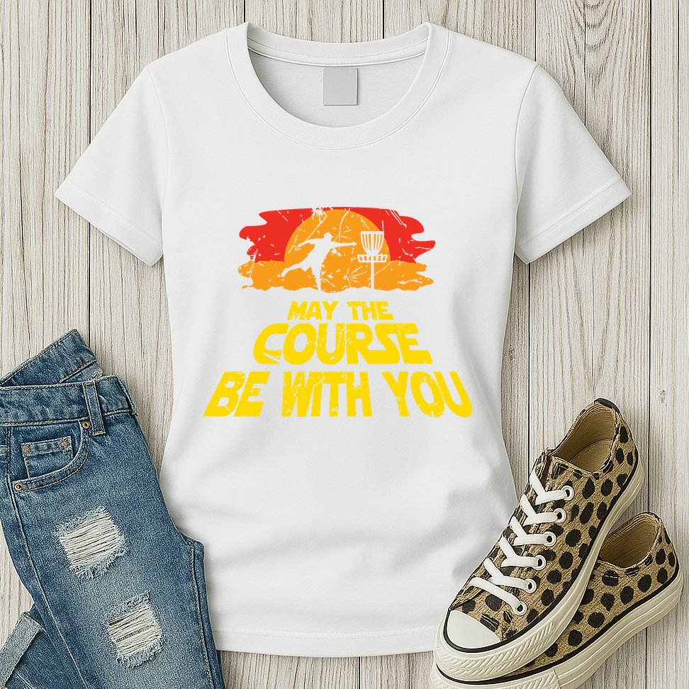 Disc Golf May The Course Be With You Trendy Golf Womens T-Shirt