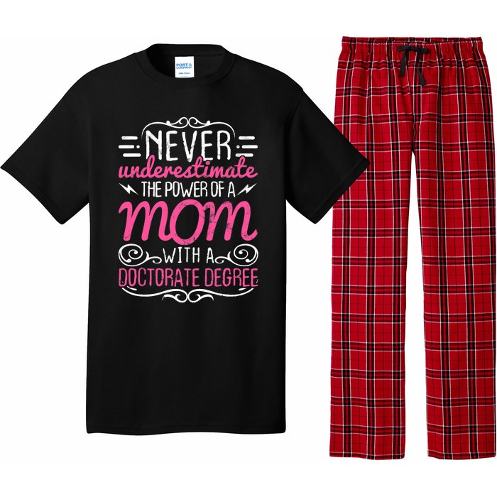 Doctorate Graduation Mom Ph.d. Proud Mothers Day Gift Pajama Set