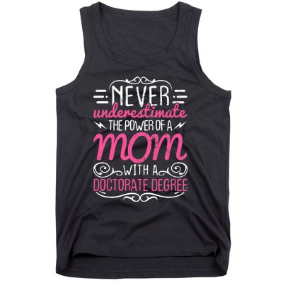 Doctorate Graduation Mom Ph.d. Proud Mothers Day Gift Tank Top