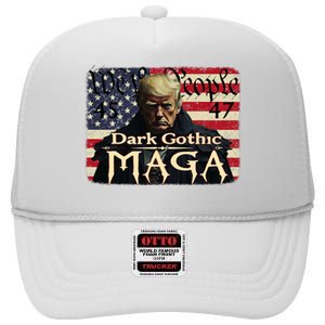 Dark Gothic Maga Trump 2024 For President Vote Trump 45 47 High Crown Mesh Back Trucker Hat