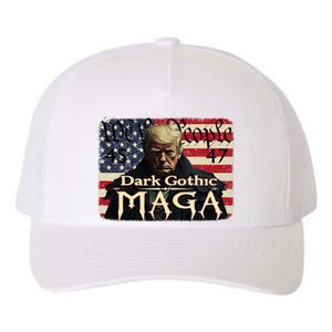 Dark Gothic Maga Trump 2024 For President Vote Trump 45 47 Yupoong Adult 5-Panel Trucker Hat