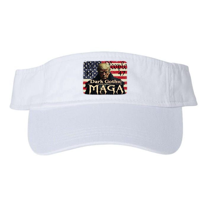 Dark Gothic Maga Trump 2024 For President Vote Trump 45 47 Valucap Bio-Washed Visor