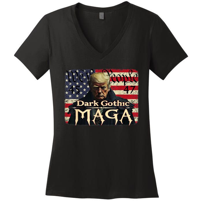 Dark Gothic Maga Trump 2024 For President Vote Trump 45 47 Women's V-Neck T-Shirt