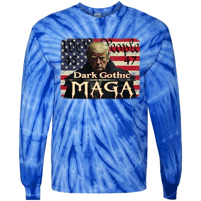 Dark Gothic Maga Trump 2024 For President Vote Trump 45 47 Tie-Dye Long Sleeve Shirt