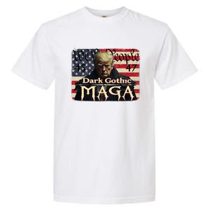 Dark Gothic Maga Trump 2024 For President Vote Trump 45 47 Garment-Dyed Heavyweight T-Shirt