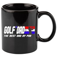 Dad Golf Men The Best Dad By Par Gift For Father's Day 11oz C Handle Ceramic Mug