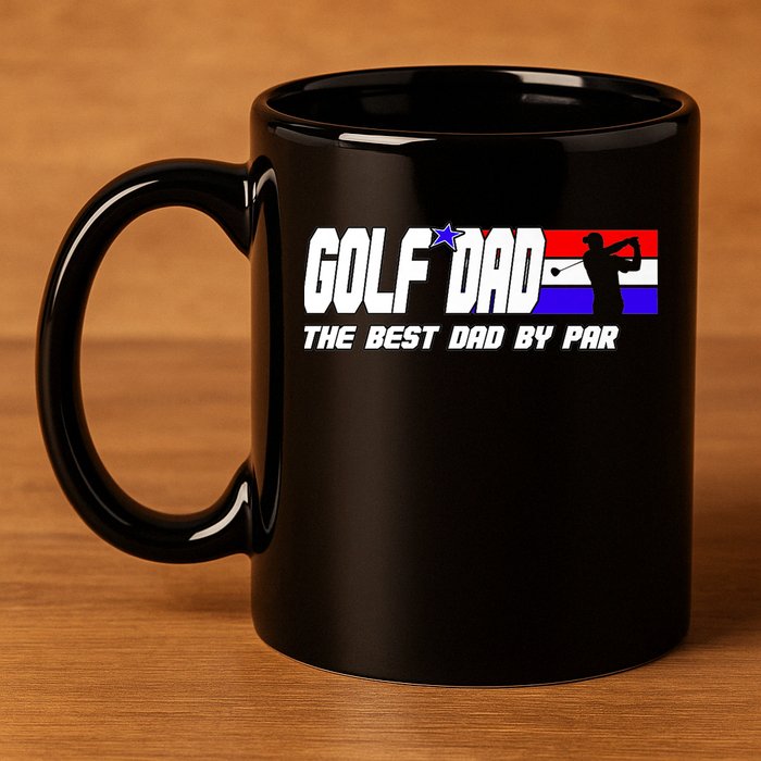 Dad Golf Men The Best Dad By Par Gift For Father's Day 11oz C Handle Ceramic Mug