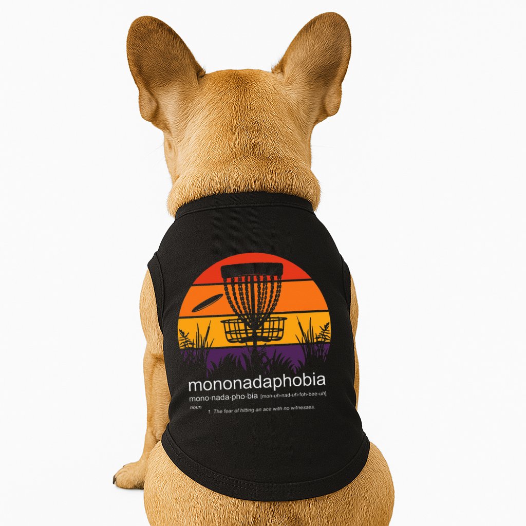Disc Golf Mononadaphobia Funny Disk Golf Doggie Tank