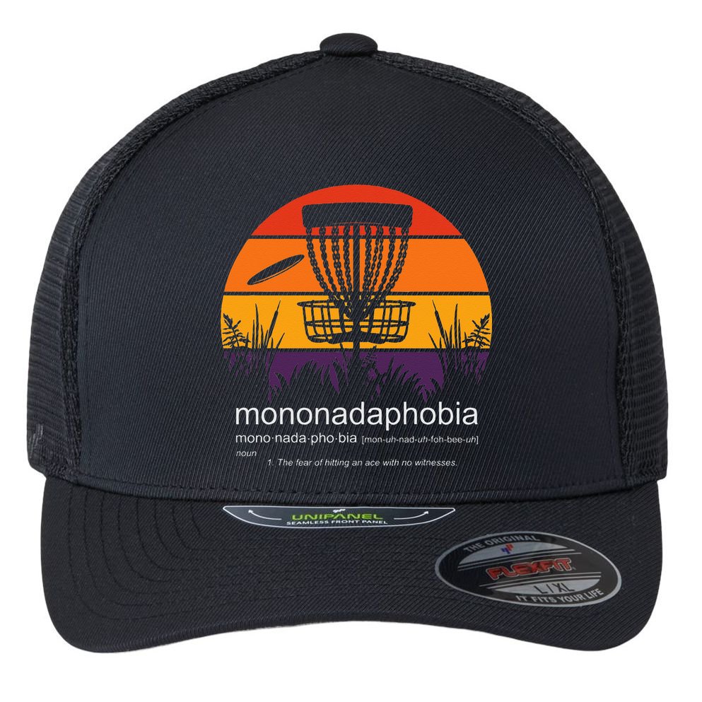 Disc Golf Mononadaphobia Funny Disk Golf Flexfit Unipanel Trucker Cap