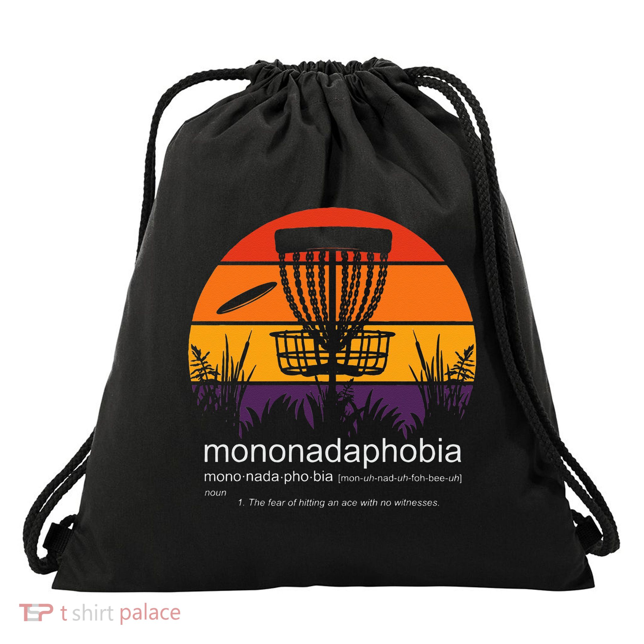 Disc Golf Mononadaphobia Funny Disk Golf Drawstring Bag