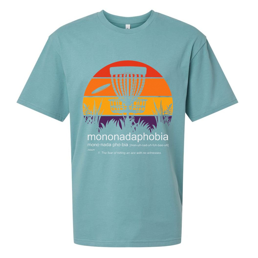 Disc Golf Mononadaphobia Funny Disk Golf Sueded Cloud Jersey T-Shirt