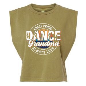 Dance Grandma Mom Mothers Day Dance Grandma Dance Lovers Garment-Dyed Women's Muscle Tee