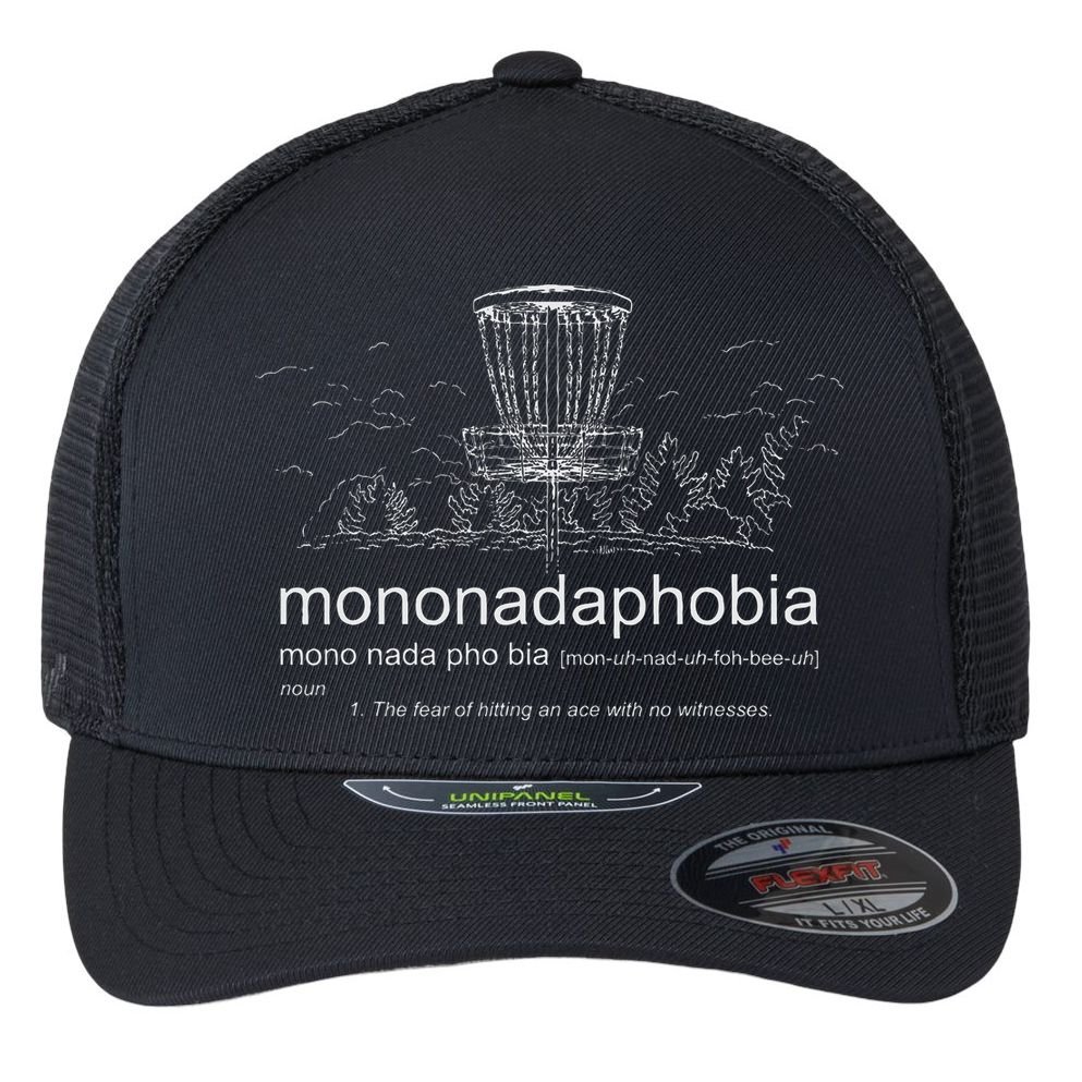 Disc Golf Mononadaphobia funny disk golf Flexfit Unipanel Trucker Cap