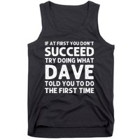 Dave Gift Name Personalized Birthday Funny Christmas Joke Tank Top