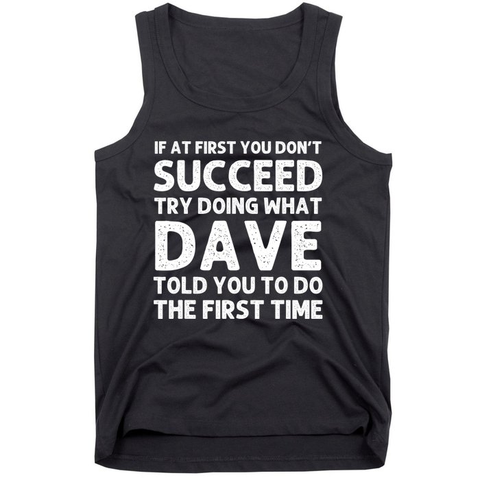 Dave Gift Name Personalized Birthday Funny Christmas Joke Tank Top