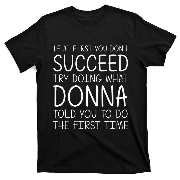 Donna Gift Name Personalized Birthday Funny Christmas Joke T-Shirt