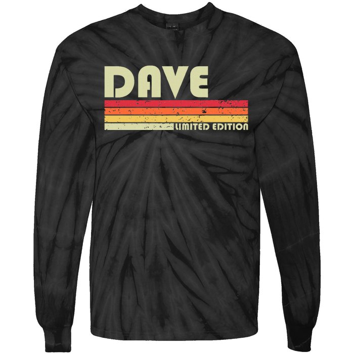 Dave Gift Name Personalized Funny Retro Vintage Birthday Tie-Dye Long Sleeve Shirt