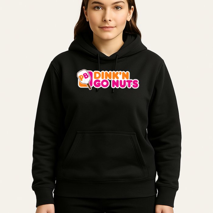 Dink'n Go Nuts Funny Pickleball Player Paddleball Lover Hoodie