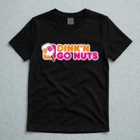 Dink'n Go Nuts Funny Pickleball Player Paddleball Lover T-Shirt