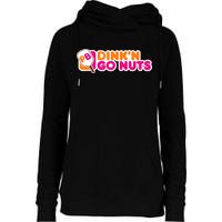 Dink'n Go Nuts Funny Pickleball Player Paddleball Lover Womens Funnel Neck Pullover Hood