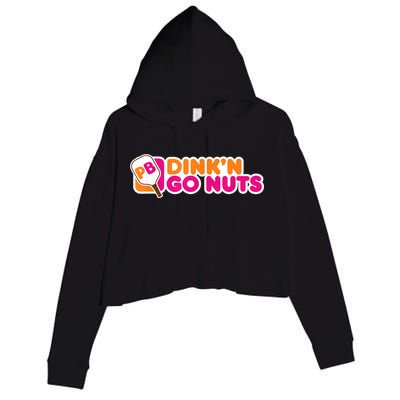 Dink'n Go Nuts Funny Pickleball Player Paddleball Lover Crop Fleece Hoodie